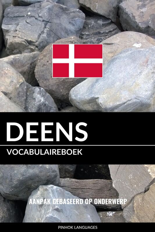 Deens vocabulaireboek: Aanpak Gebaseerd Op Onderwerp