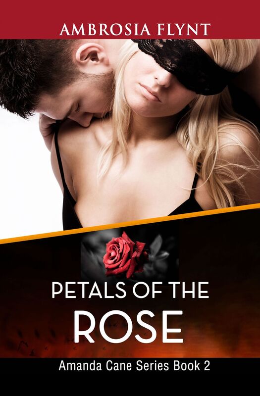 Petals of the Rose: Amanda Cane Book 2