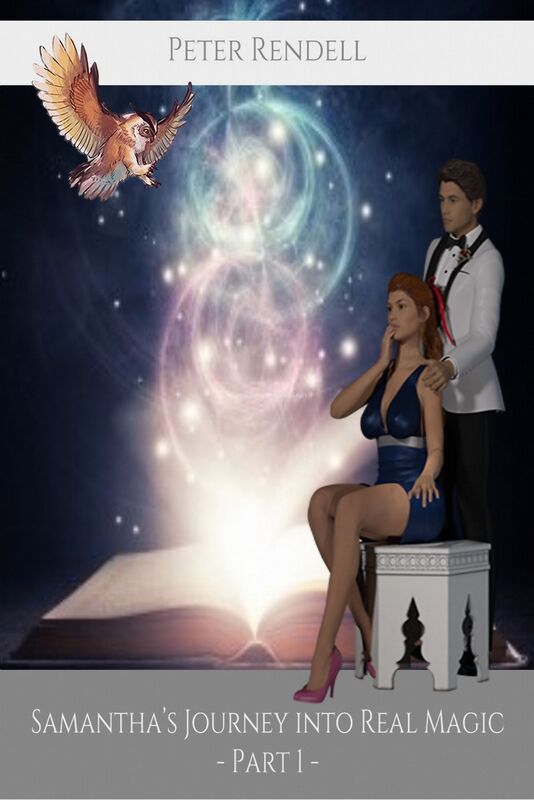 Samantha's Journey into Real Magic: Part 1