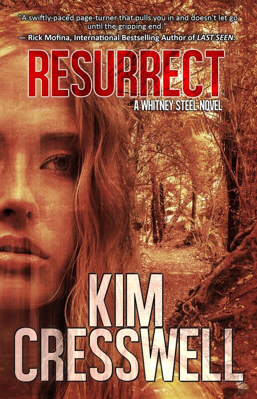 Resurrect (A Whitney Steel Novel - Book Three)