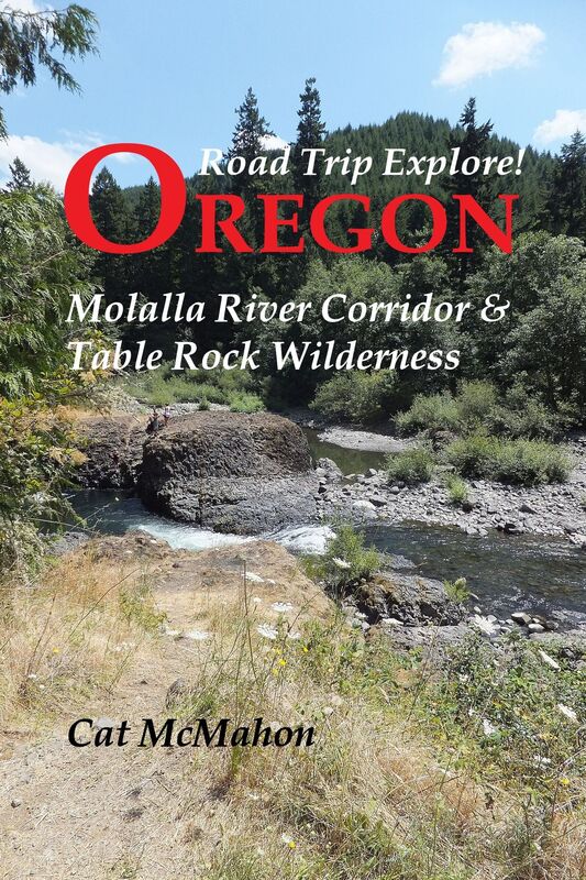 Road Trip Explore! Oregon: Molalla River Corridor & Table Rock Wilderness