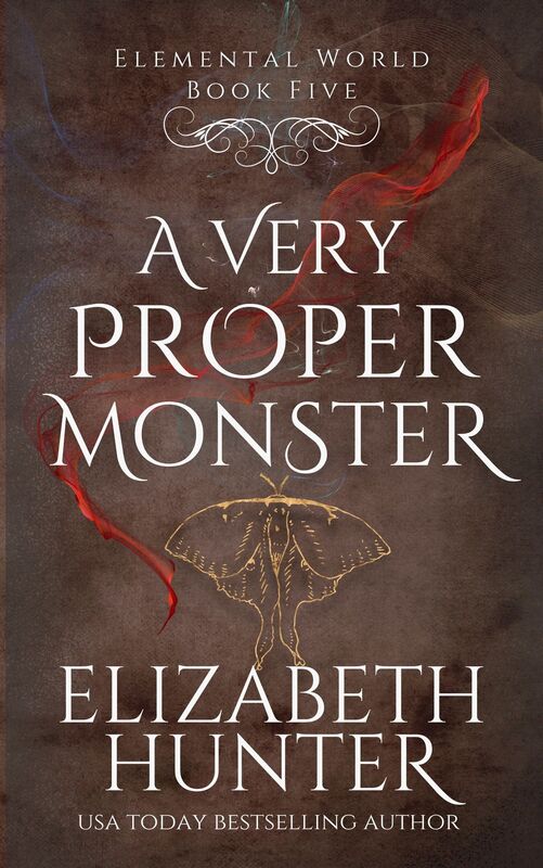 A Very Proper Monster: An Elemental World Novella