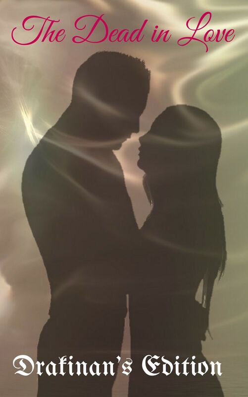 The Dead in Love