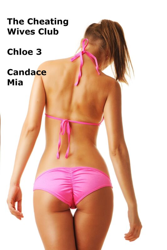 The Cheating Wives Club: Chloe 3