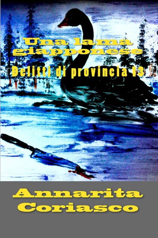 Una lama giapponese: Delitti di provincia 13