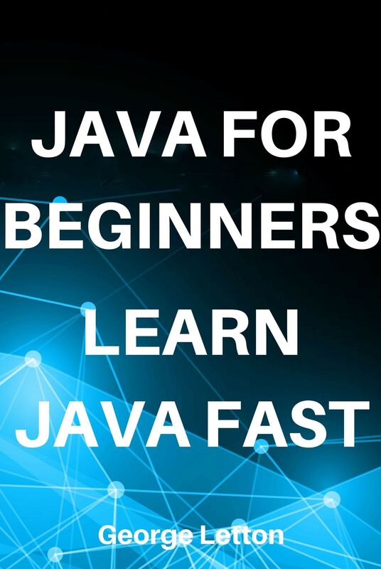 Java For Beginners. Learn Java Fast.