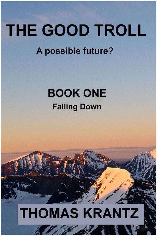 The Good Troll Book One Falling Down