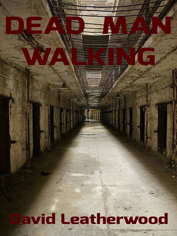 Dead Man Walking