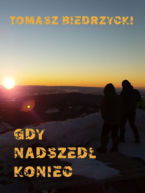 Gdy nadszedl koniec