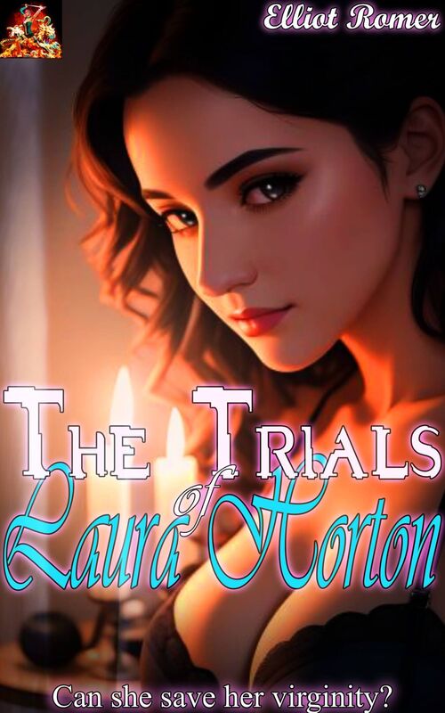 The Trials of Laura Horton