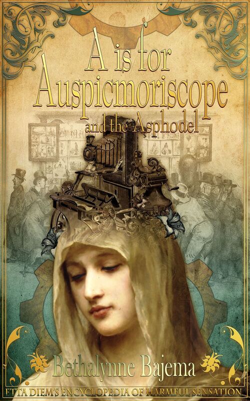A is for Auspicmoriscope and the Asphodel