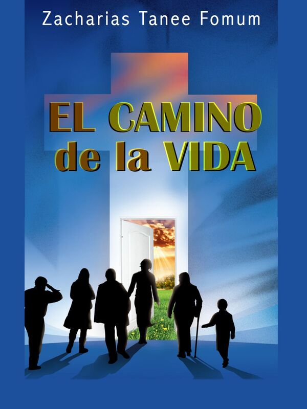 El Camino de la Vida