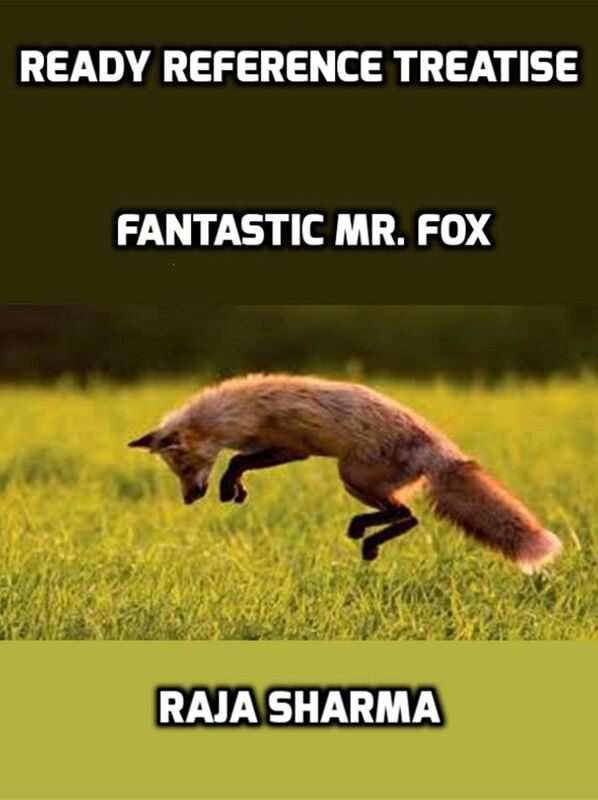 Ready Reference Treatise: Fantastic Mr. Fox