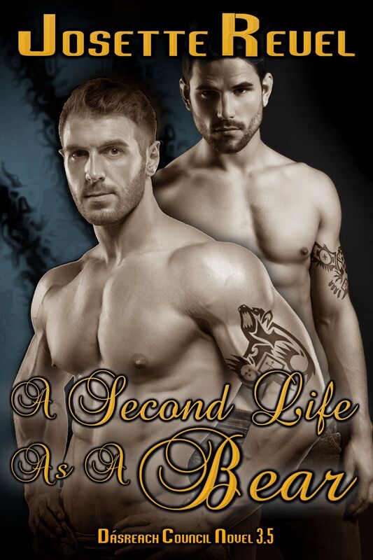 A Second Life As A Bear (Dásreach Council Novel 3.5)