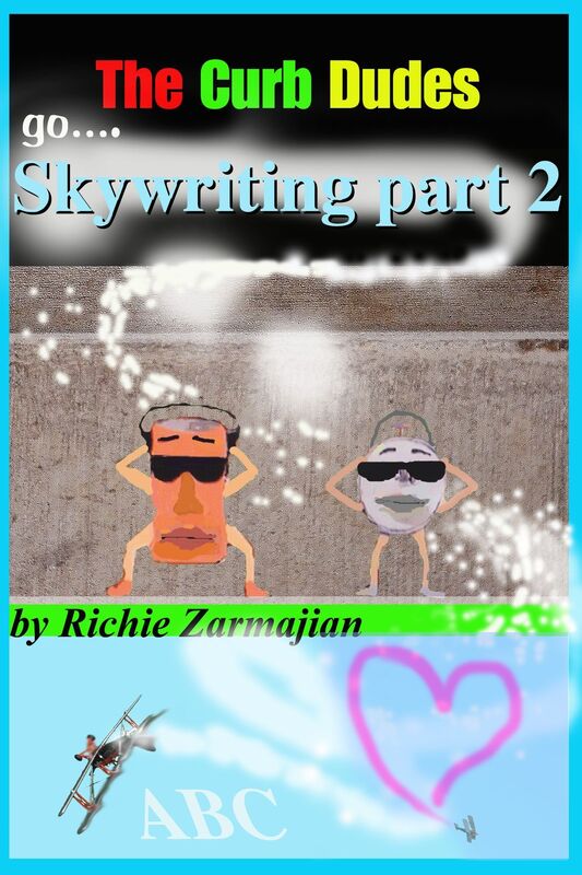 The Curb Dudes: Go Skywriting Part 2