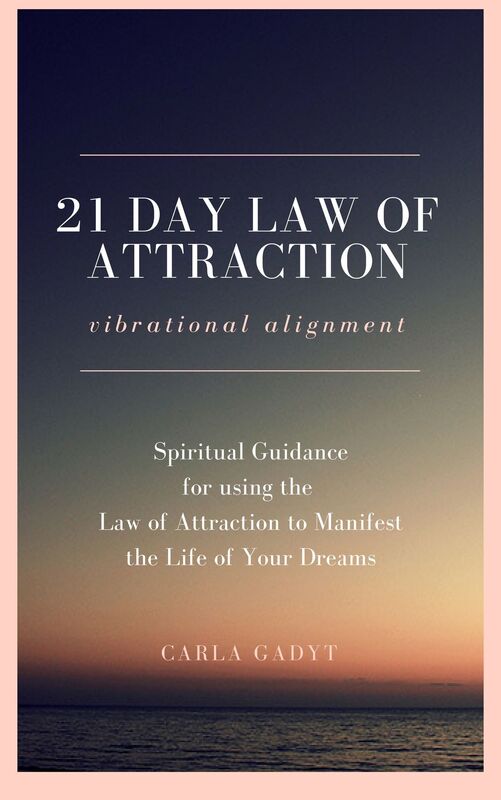21 Day Law of Attraction Vibrational Alignment