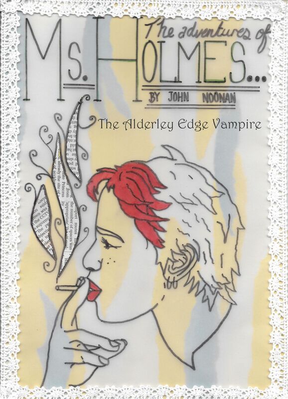 Ms Holmes: The Alderley Edge Vampire