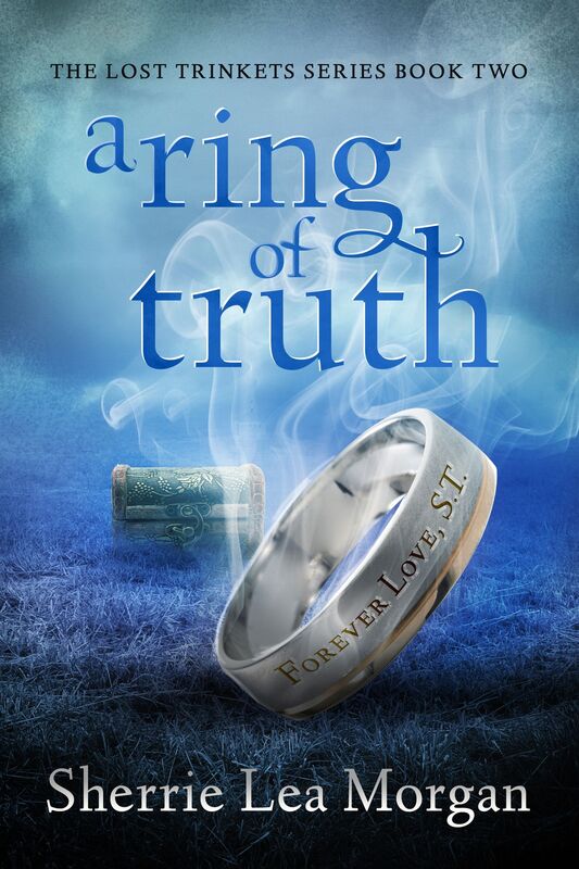 A Ring of Truth: The Lost Trinkets Series Book Two