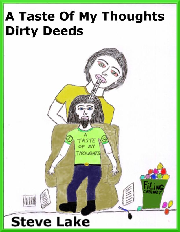 A Taste Of My Thoughts Dirty Deeds