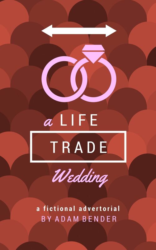 A LifeTrade Wedding