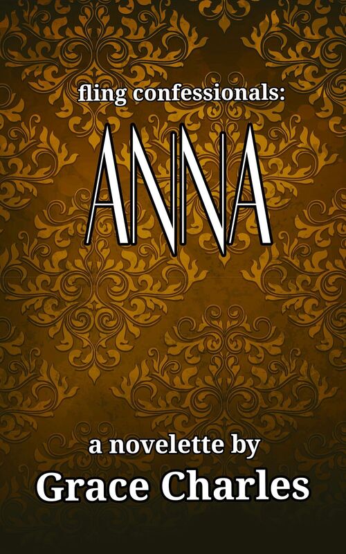 Fling Confessionals: Anna