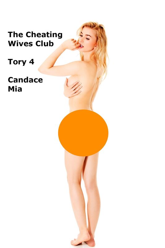 The Cheating Wives Club: Tory 4