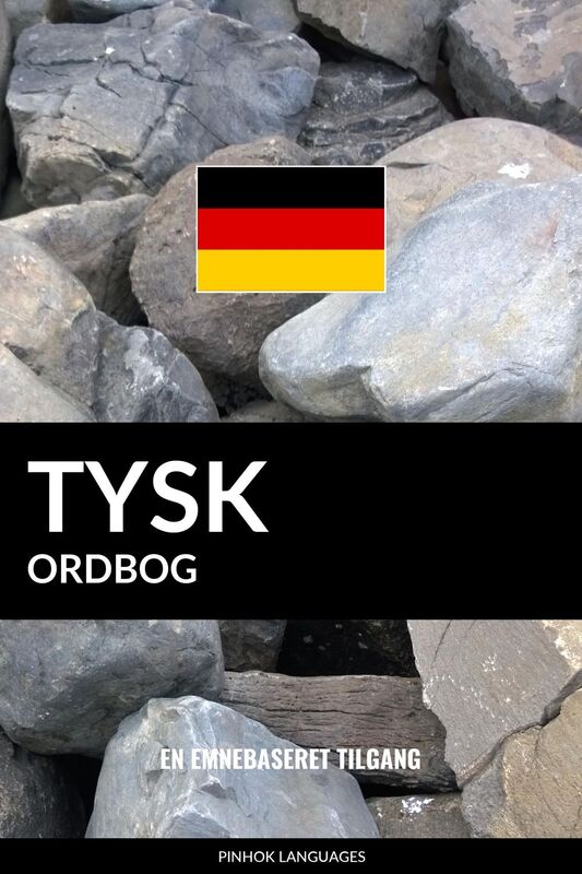 Tysk ordbog: En emnebaseret tilgang