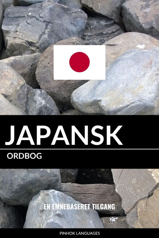 Japansk ordbog: En emnebaseret tilgang