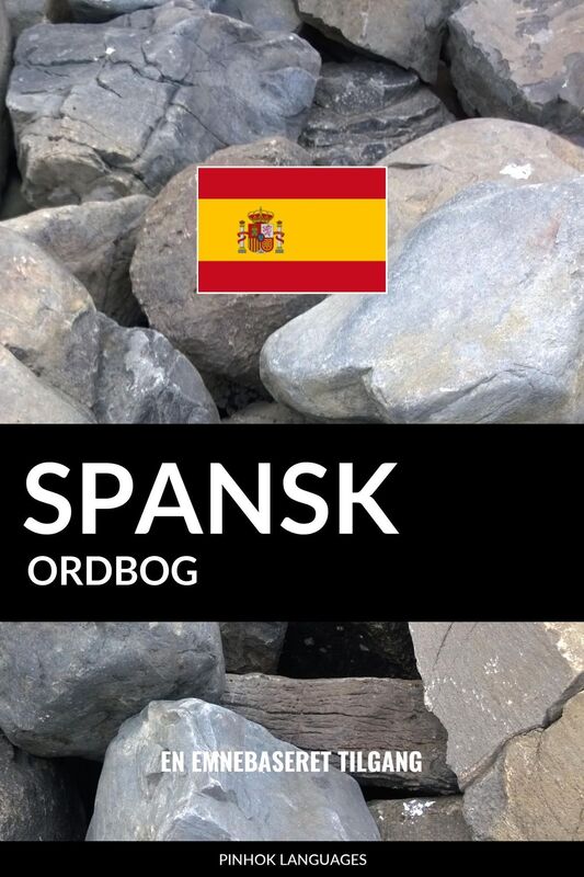 Spansk ordbog: En emnebaseret tilgang