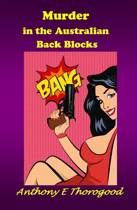 Murder in the Australian Back Blocks