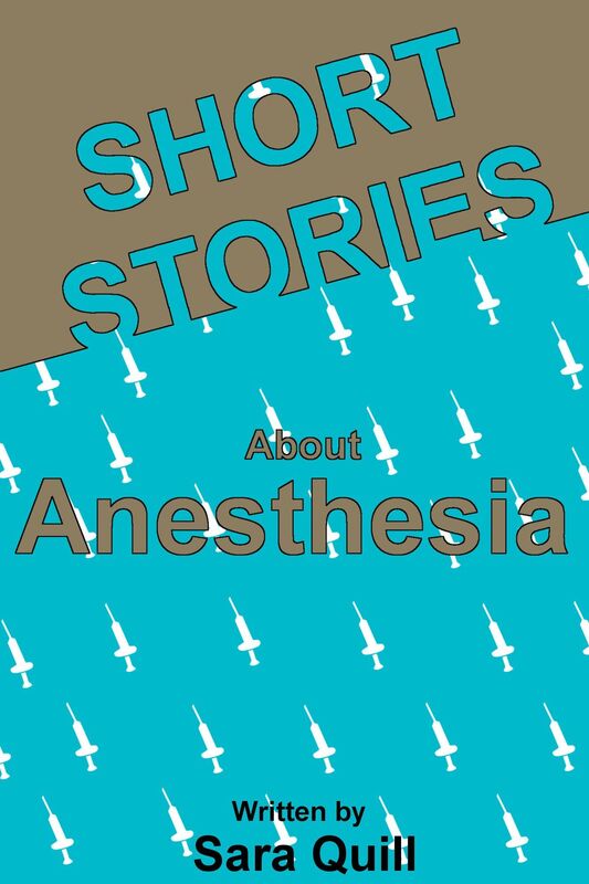 Short Stories about Anesthesia