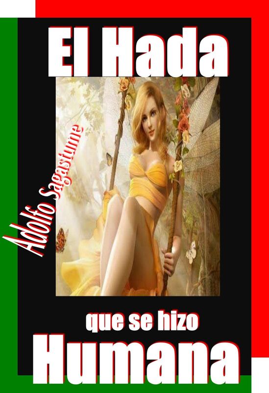 El Hada que se hizo Humana