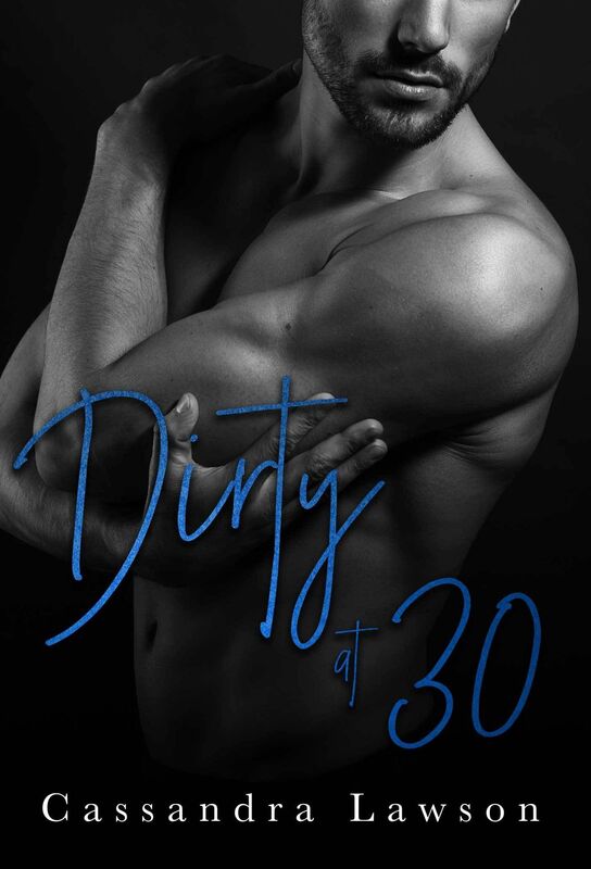 Dirty at 30