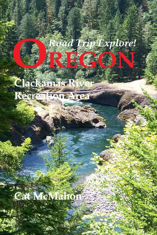 Road Trip Explore! Oregon: Clackamas River Recreation Area