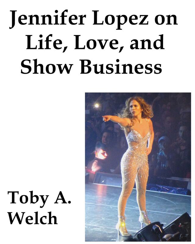 Jennifer Lopez on Life, Love, and Show Business