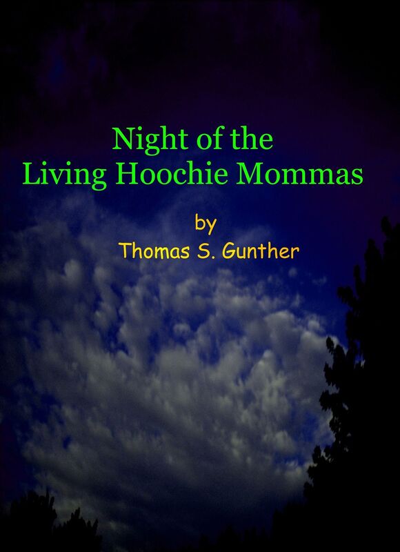 Night of the Living Hoochie Mommas