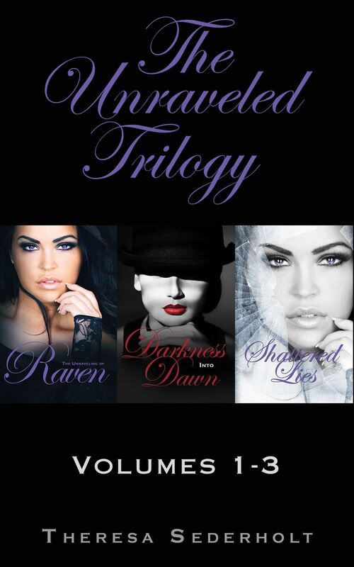 The Unraveled Trilogy Box Set: Volumes 1-3
