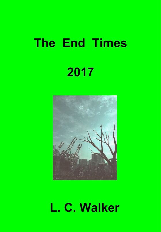 The End Times 2017