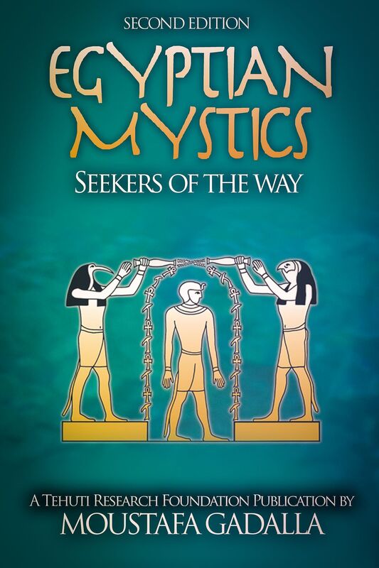 Egyptian Mystics: Seekers of The Way
