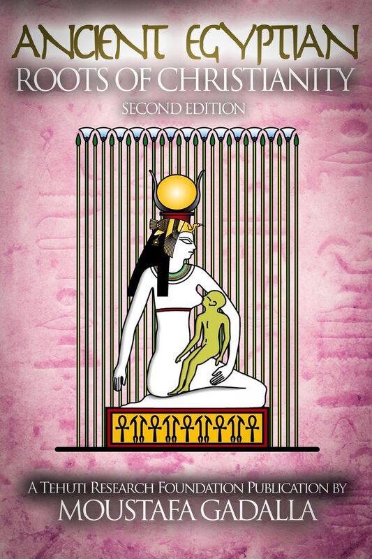 The Ancient Egyptian Roots of Christianity