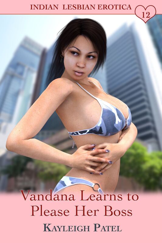 Vandana Learns to Please Her Boss