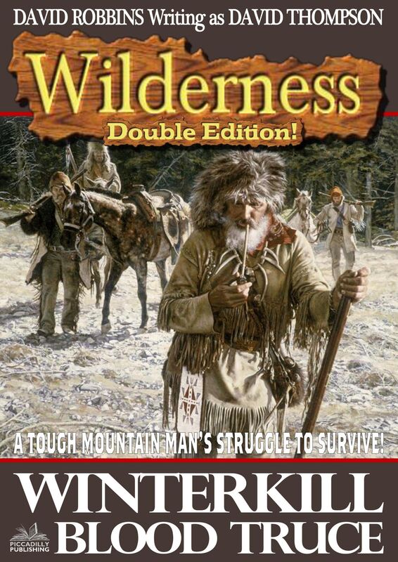 Wilderness Double Edition #8: Winterkill / Blood Truce