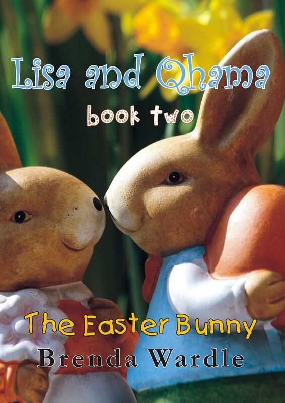 Lisa and Qhama Book 2: Easter Bunny