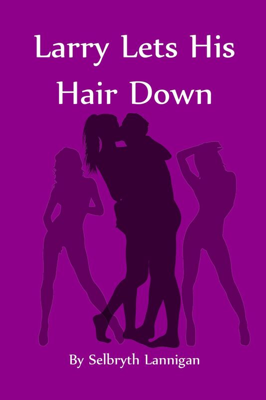 Larry Lets His Hair Down