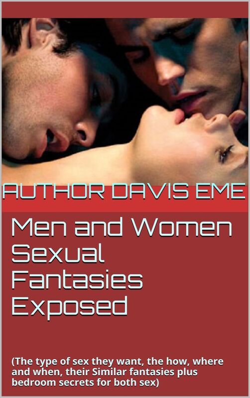Men and Women Sexual Fantasies Exposed