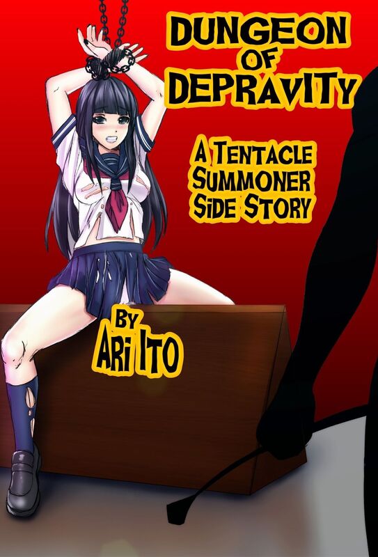 Dungeon of Depravity: A Tentacle Summoner Side Story