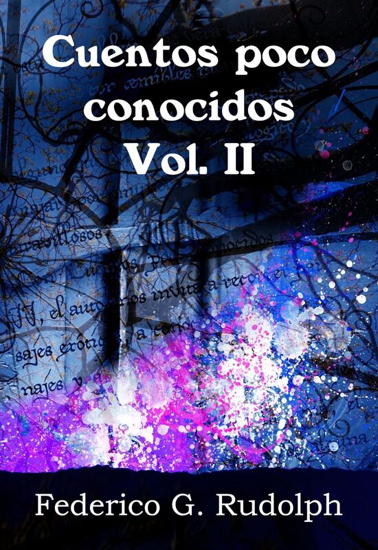 Cuentos poco conocidos Vol. II