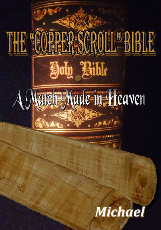 The "Copper Scroll" Bible: A Match Made in Heaven
