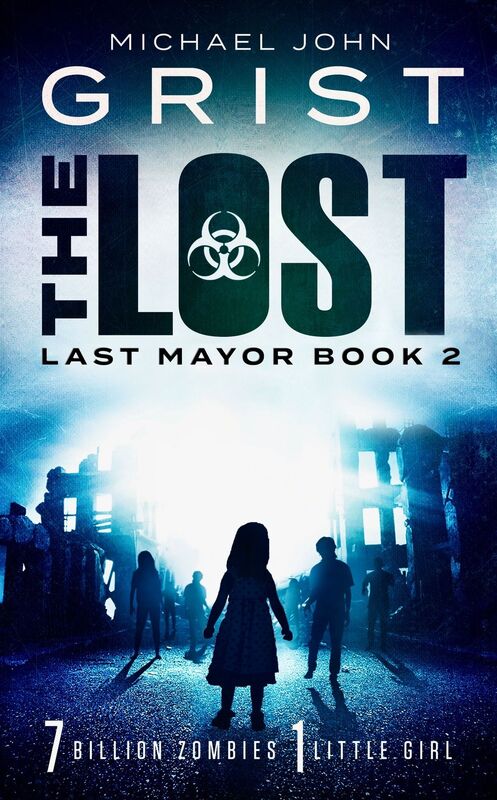 The Lost (Last Mayor 2)