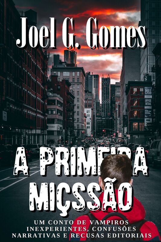 A Primeira Miçssão